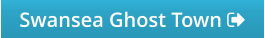 Swansea Ghost Town 